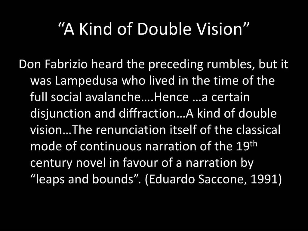 a kind of double vision