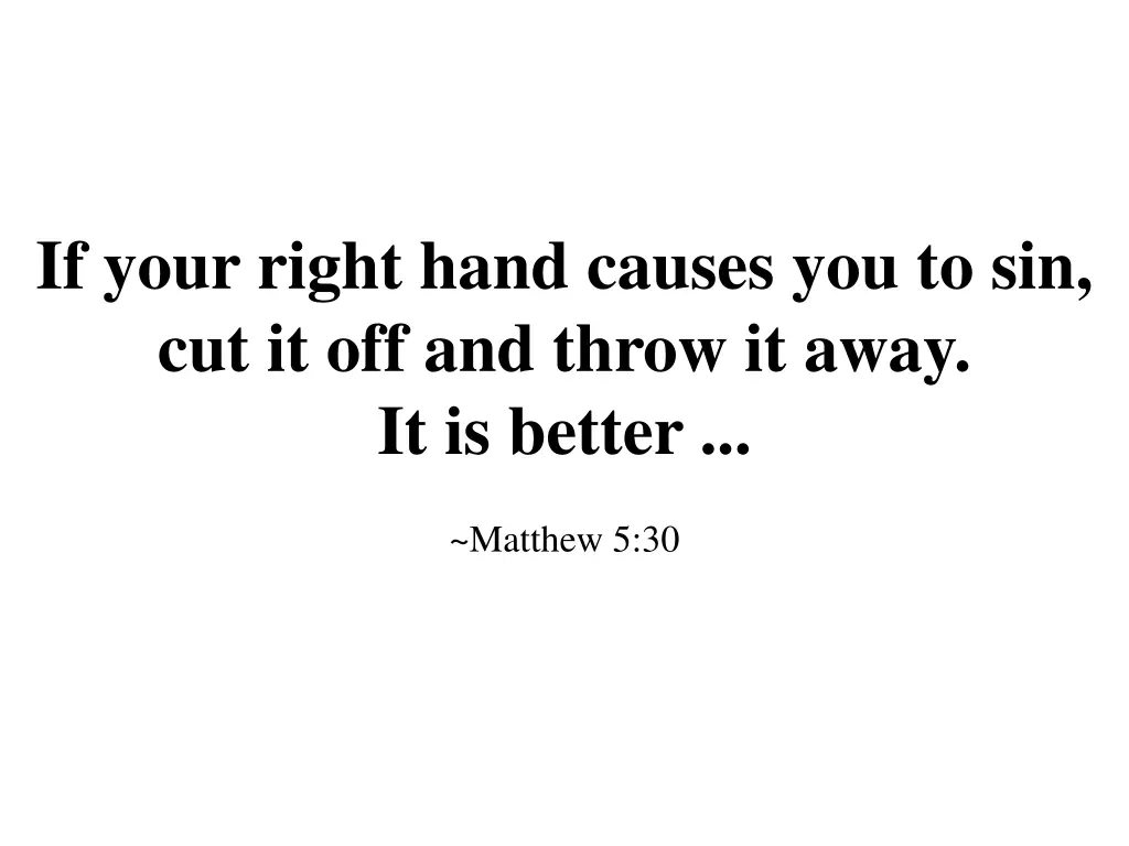 if your right hand causes