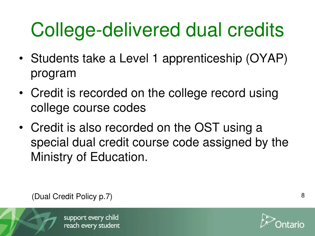 college delivered dual credits