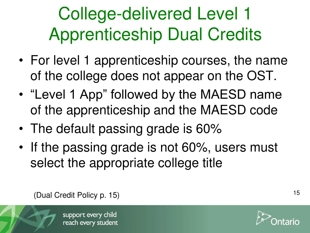 college delivered level 1 apprenticeship dual