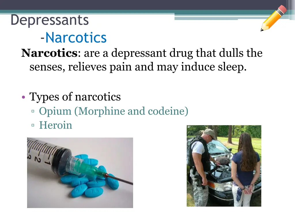 depressants narcotics narcotics are a depressant