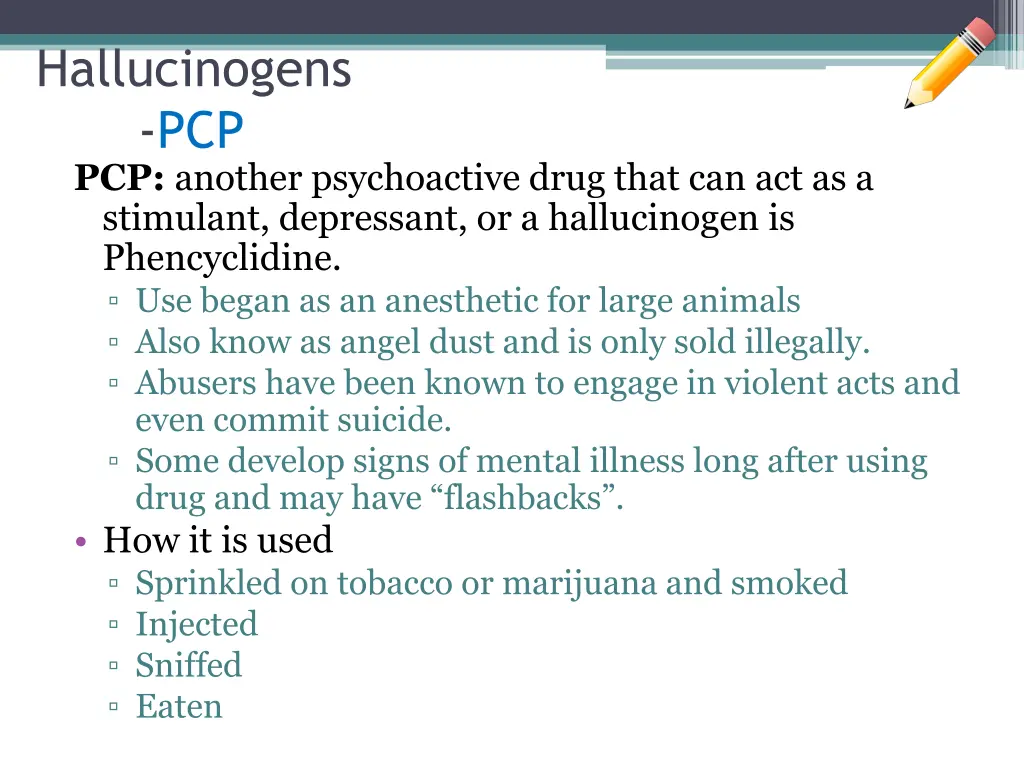 hallucinogens pcp pcp another psychoactive drug