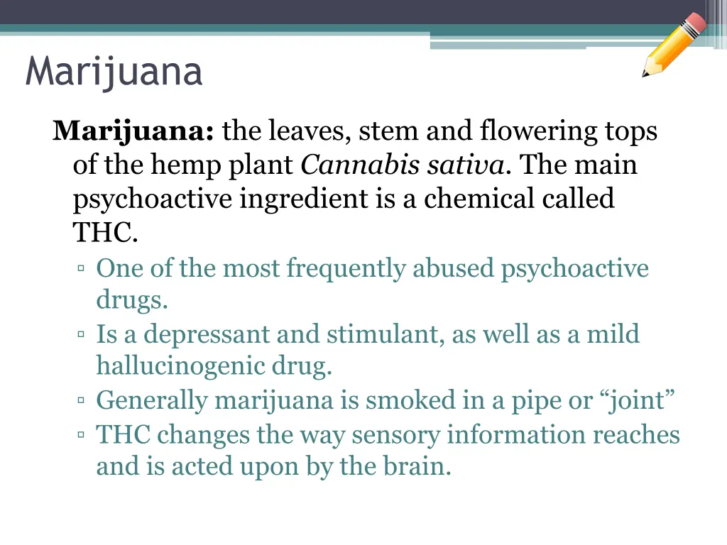 marijuana