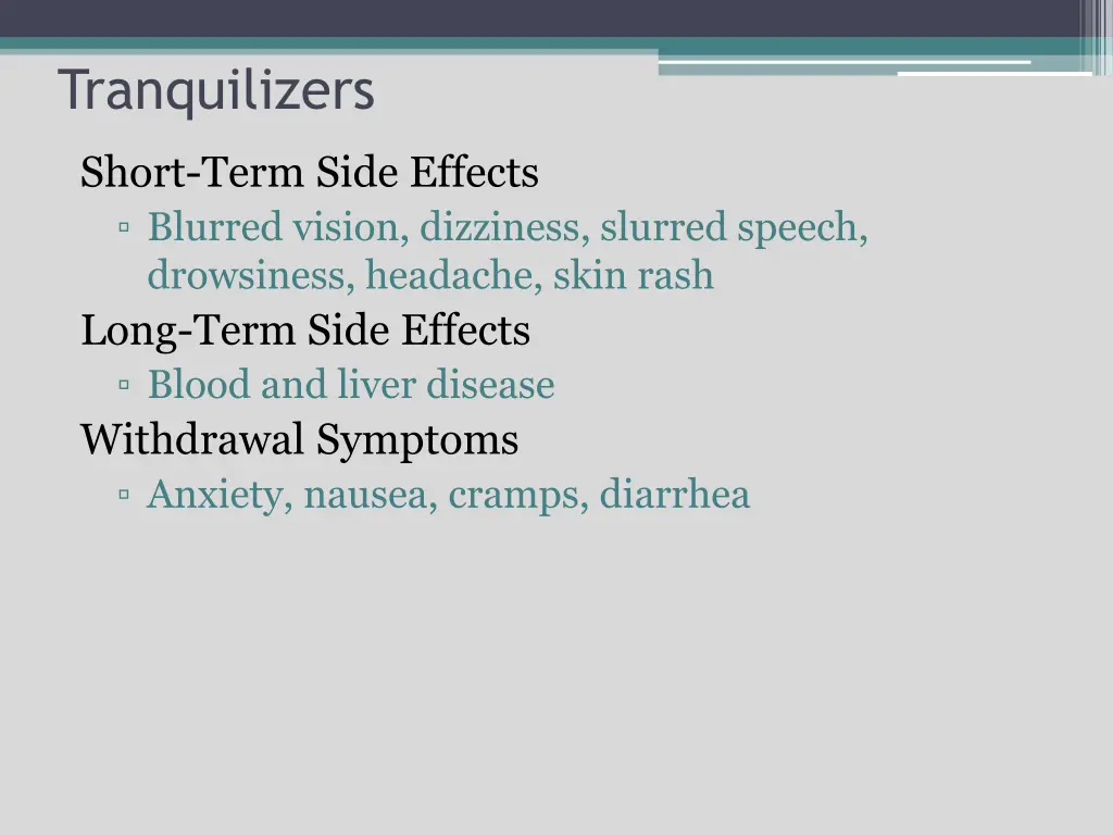 tranquilizers