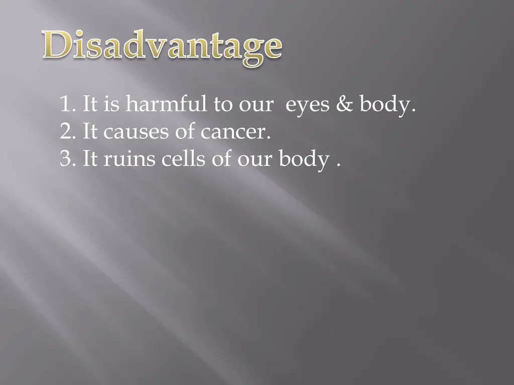 disadvantage