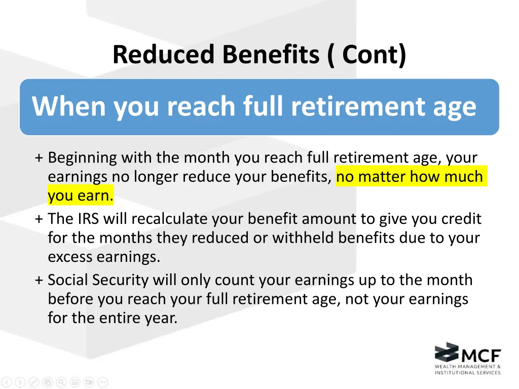 reduced benefits cont