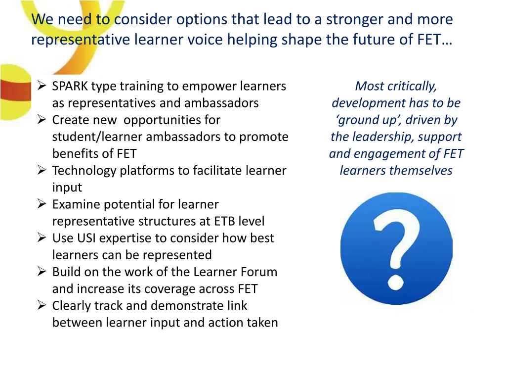we need to consider options that lead
