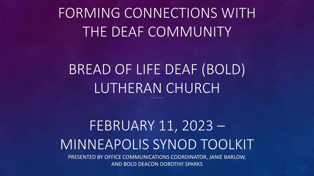 forming connections with the deaf community