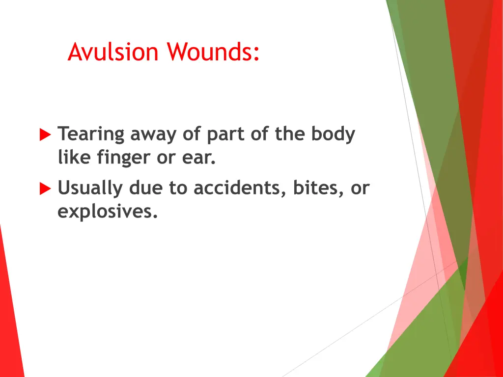 avulsion wounds