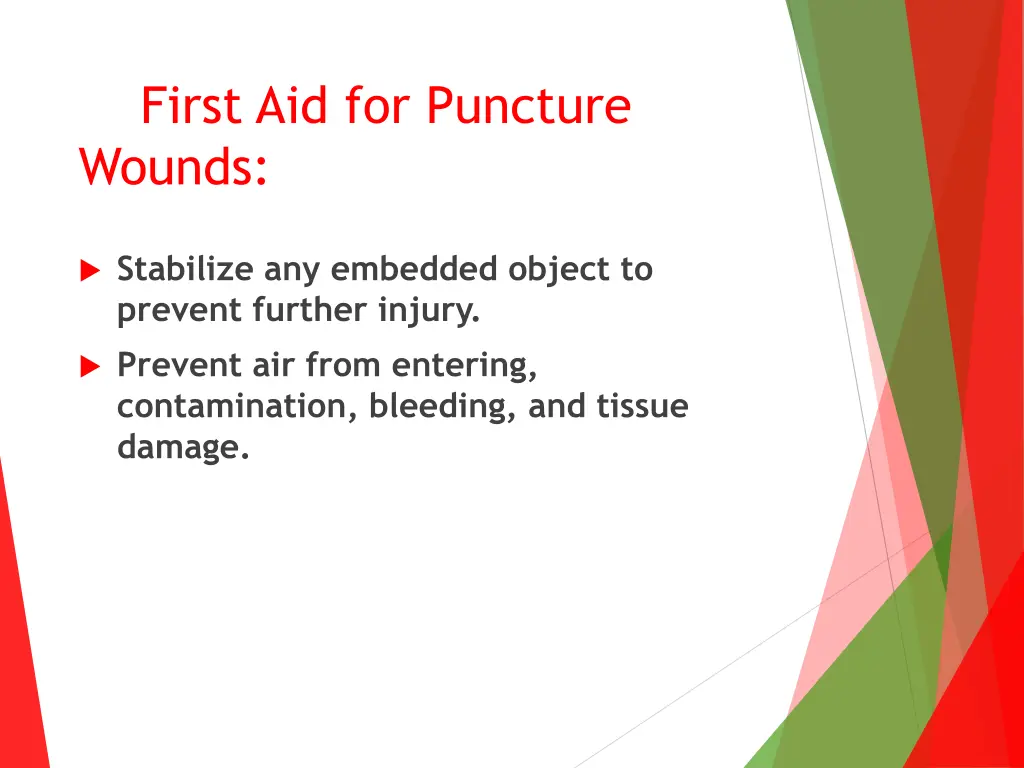 first aid for puncture wounds
