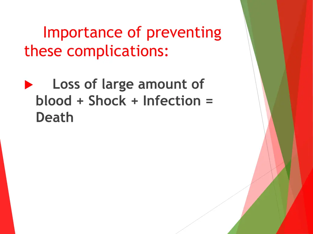 importance of preventing these complications
