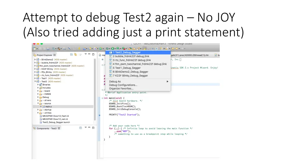 attempt to debug test2 again no joy also tried