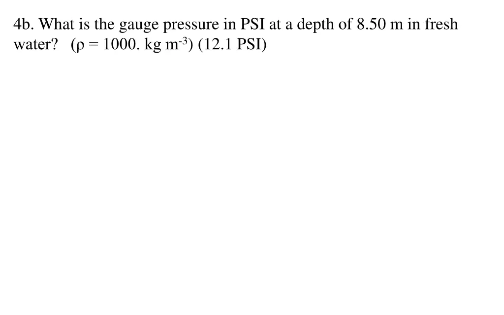 4b what is the gauge pressure in psi at a depth