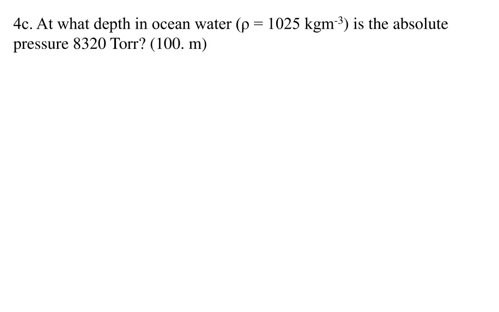 4c at what depth in ocean water 1025