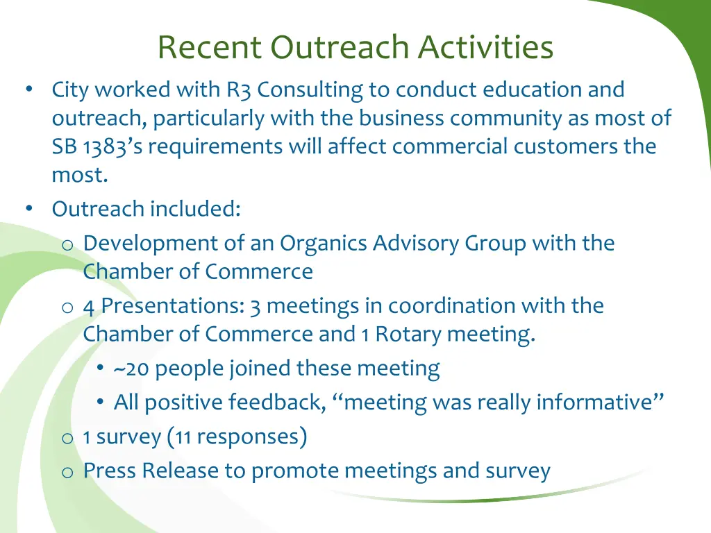 recent outreach activities city worked with