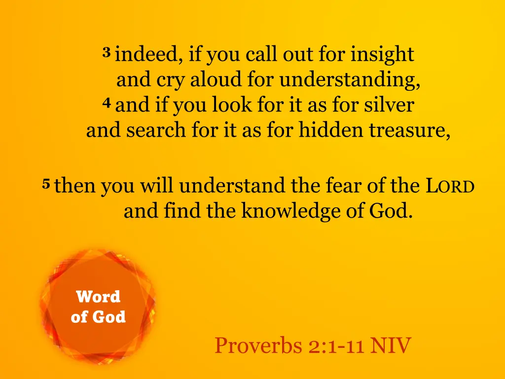 3 indeed if you call out for insight