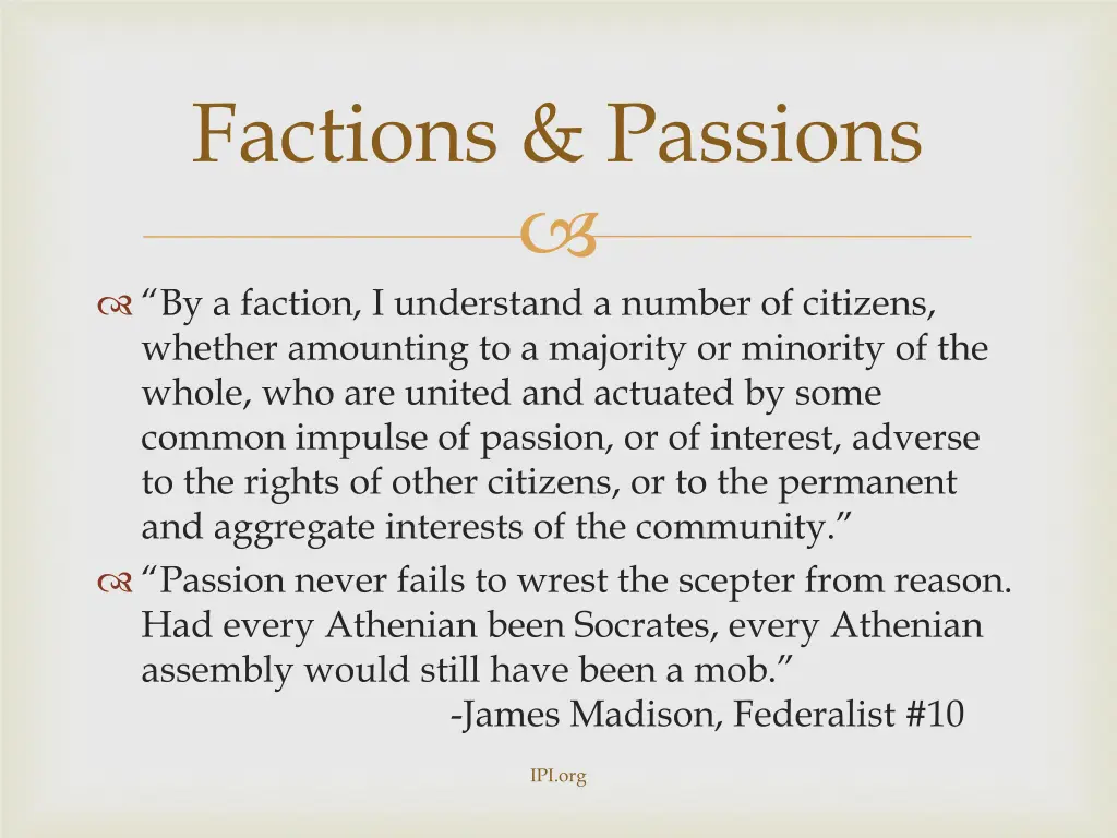 factions passions