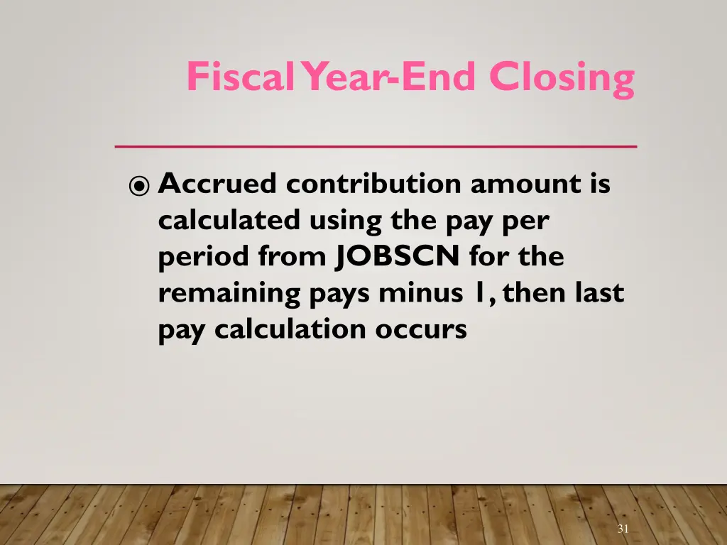 fiscal year end closing 3