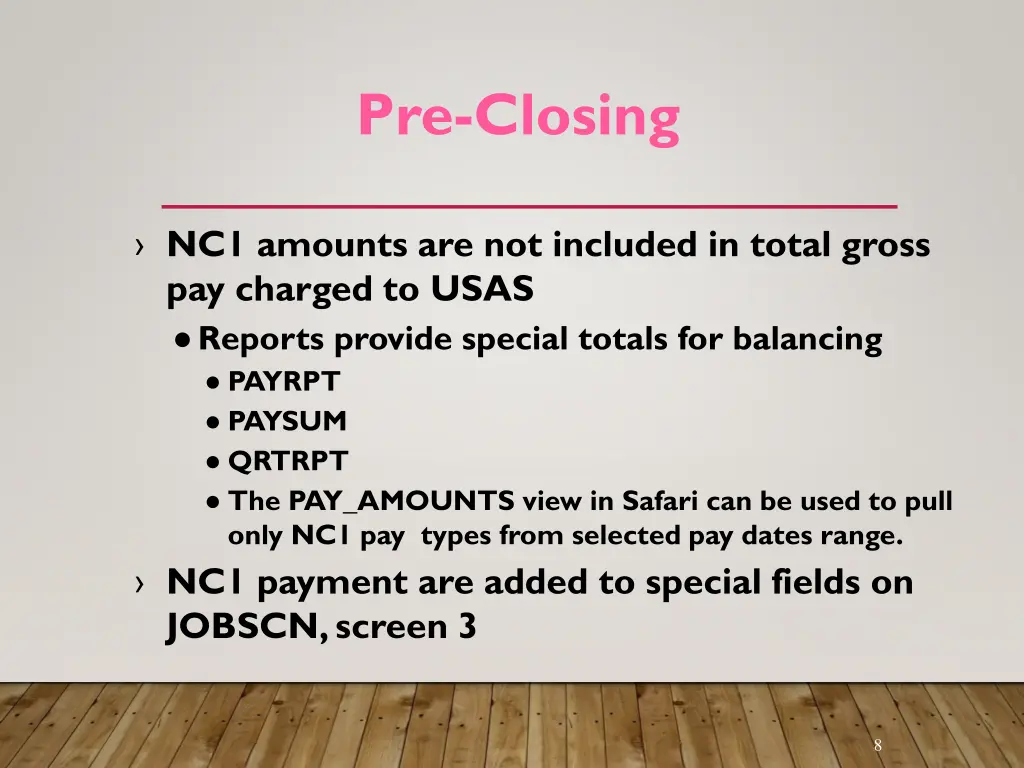 pre closing 5