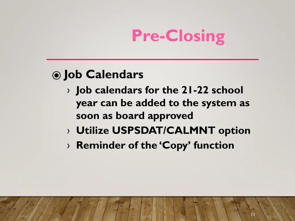 pre closing 8