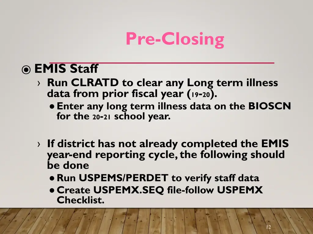 pre closing 9