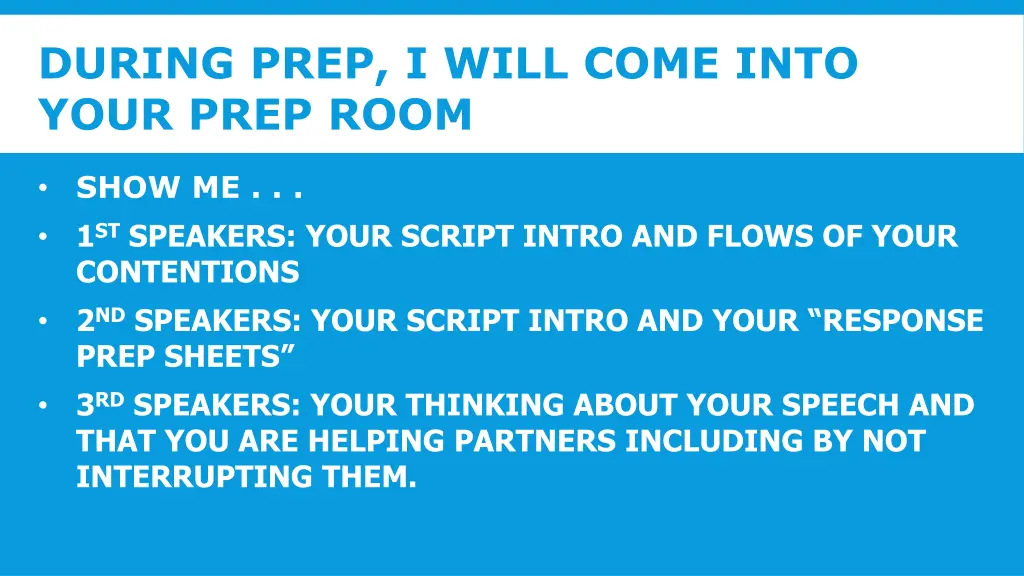 during prep i will come into your prep room 1