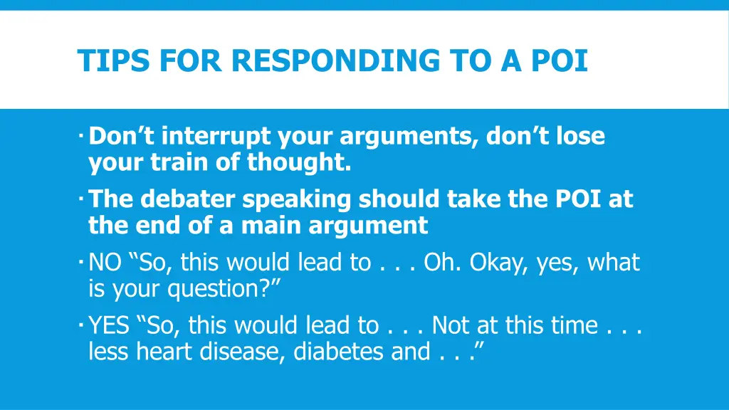 tips for responding to a poi