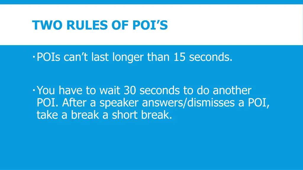 two rules of poi s