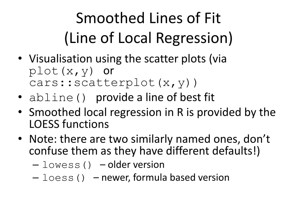 smoothed lines of fit line of local regression