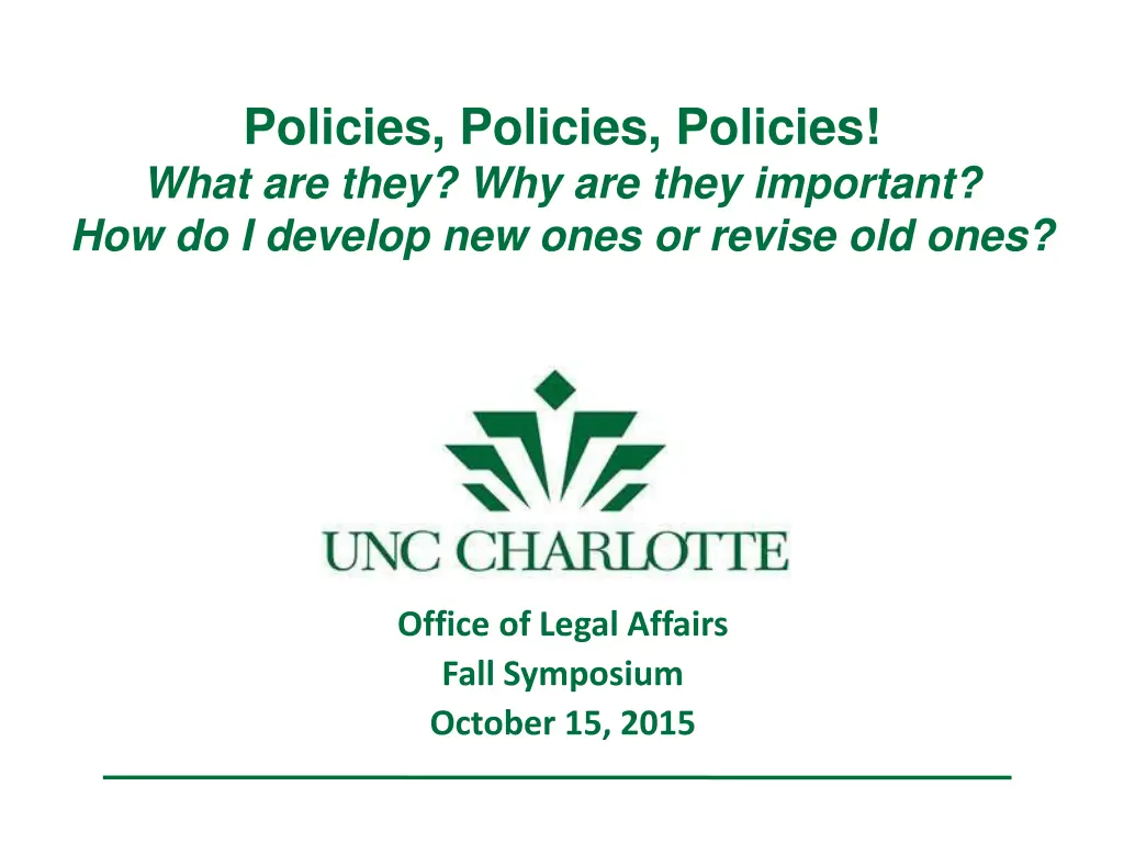 policies policies policies what are they