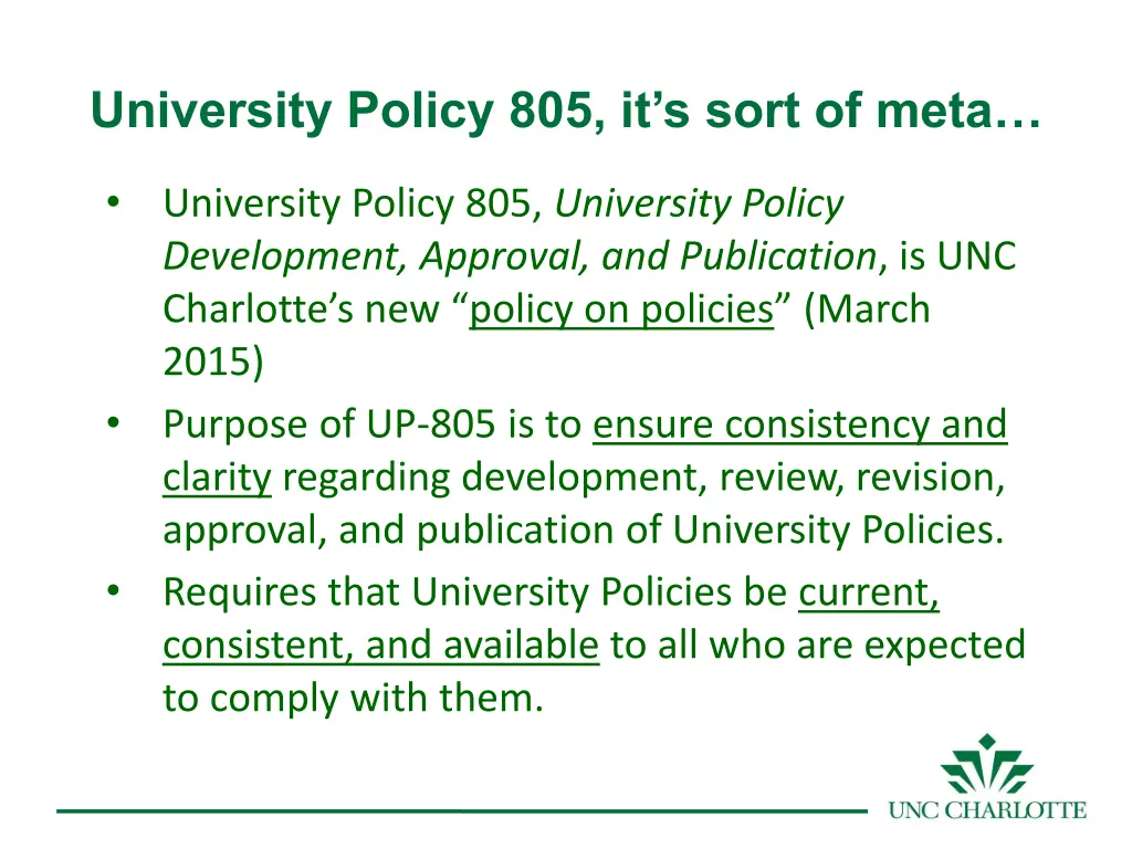 university policy 805 it s sort of meta