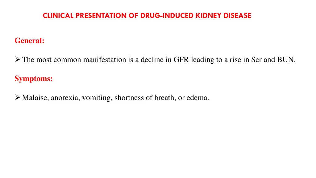 clinical presentation of drug induced kidney
