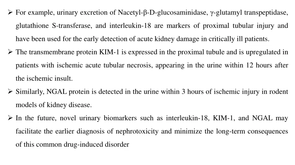 for example urinary excretion of nacetyl