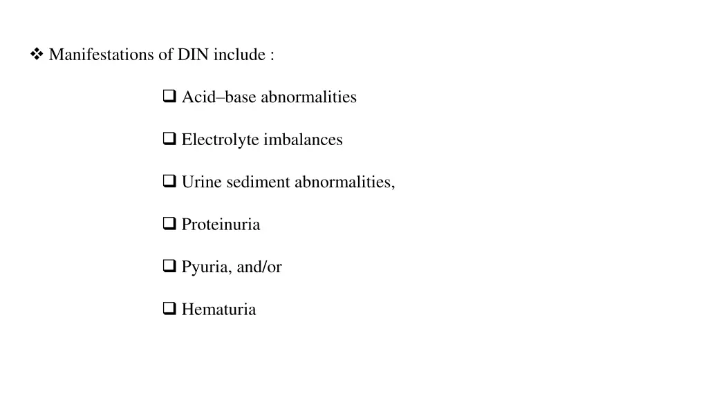 manifestations of din include