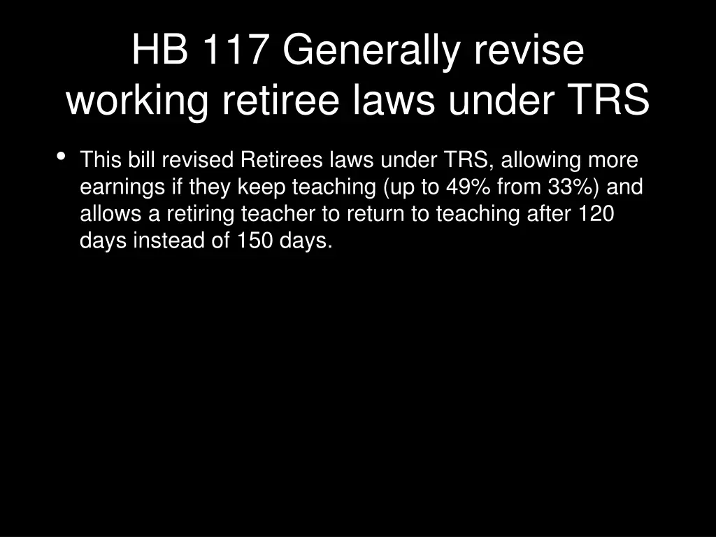 hb 117 generally revise working retiree laws