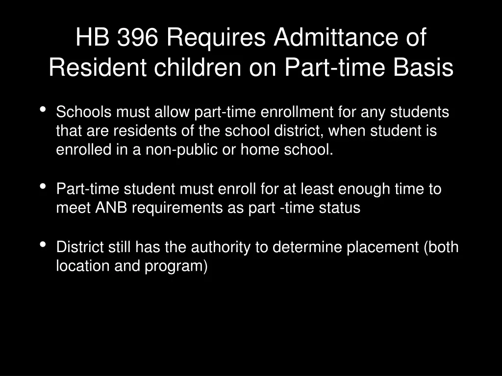 hb 396 requires admittance of resident children