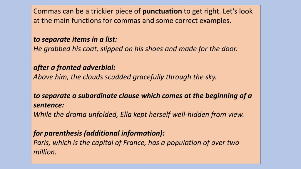 commas can be a trickier piece of punctuation