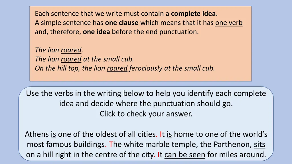 each sentence that we write must contain 1