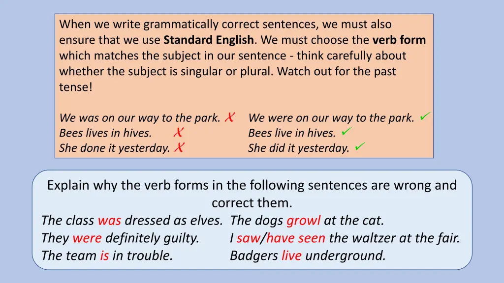when we write grammatically correct sentences 1