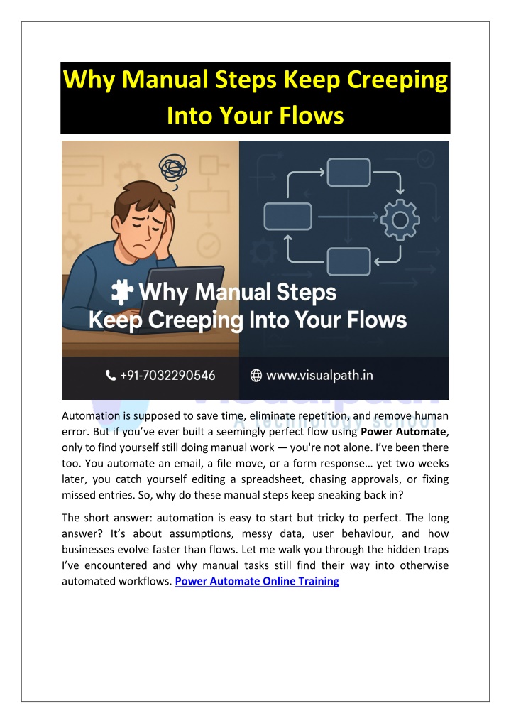 why manual steps keep creeping into your flows