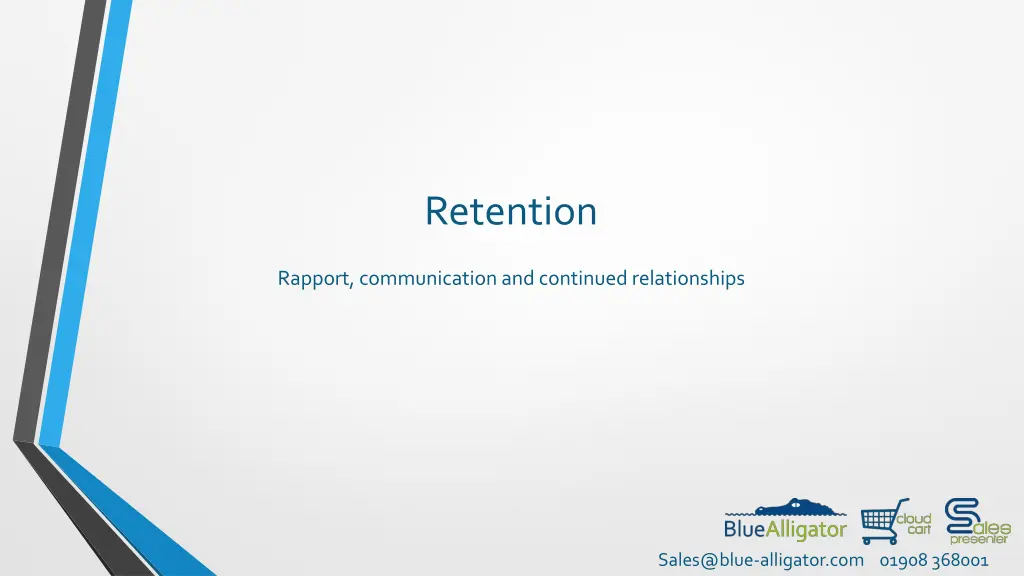 retention