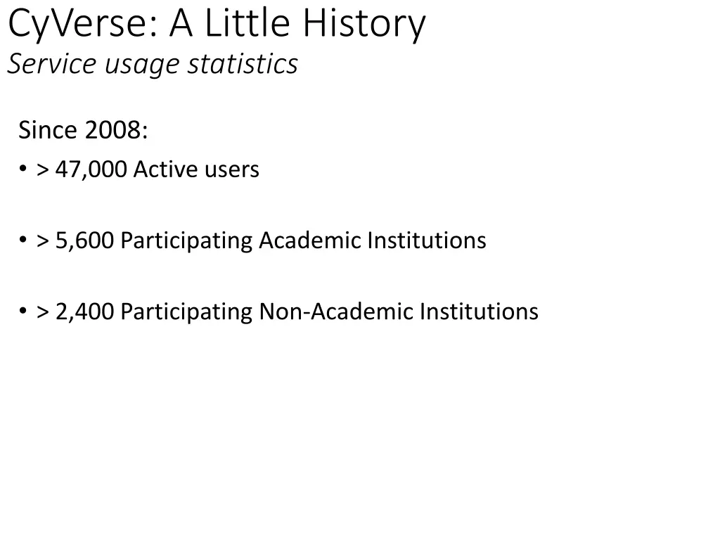 cyverse a little history service usage statistics
