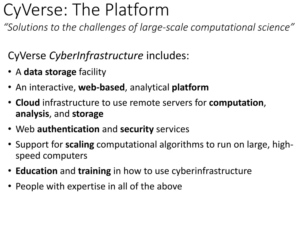 cyverse the platform solutions to the challenges