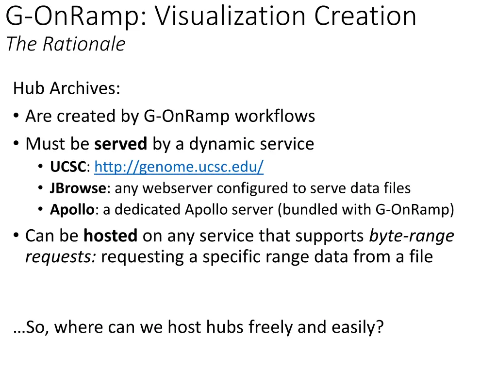 g onramp visualization creation the rationale
