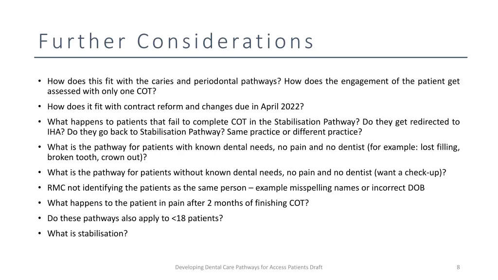 further considerations