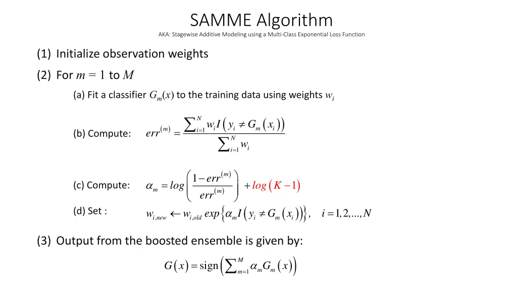 samme algorithm aka stagewise additive modeling