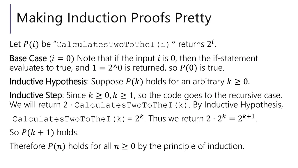 making induction proofs pretty