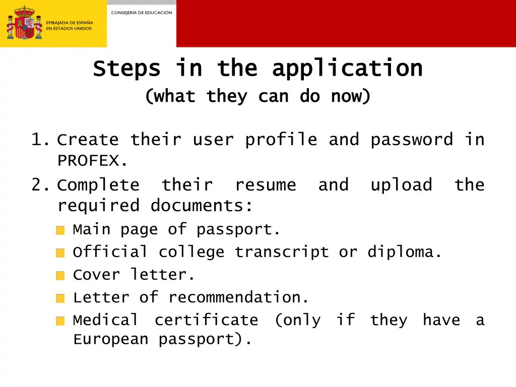 steps in the application steps in the application