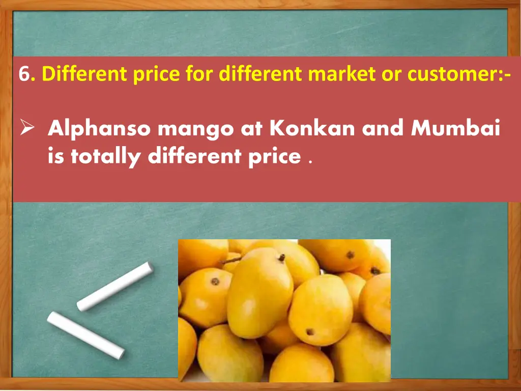 6 different price for different market or customer