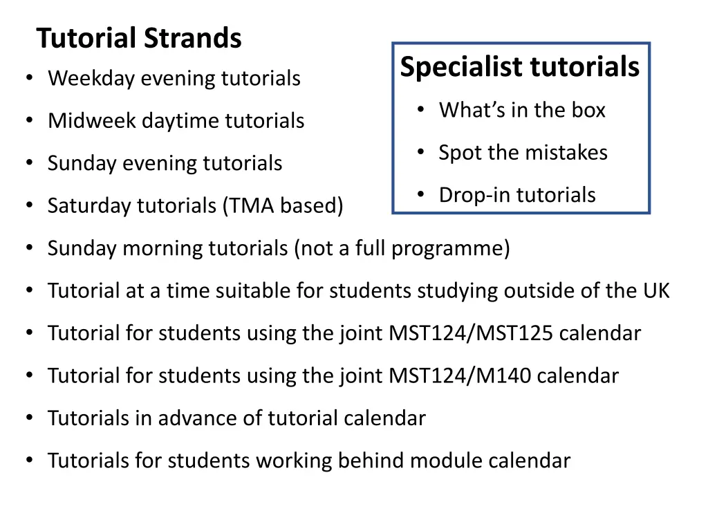 tutorial strands weekday evening tutorials
